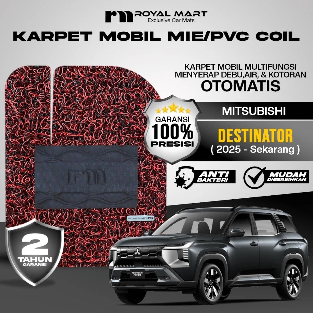 ROYAL MART Karpet Mobil Mie Premium Mitsubishi Destinator 2025-Sekarang Full Set Bergaransi