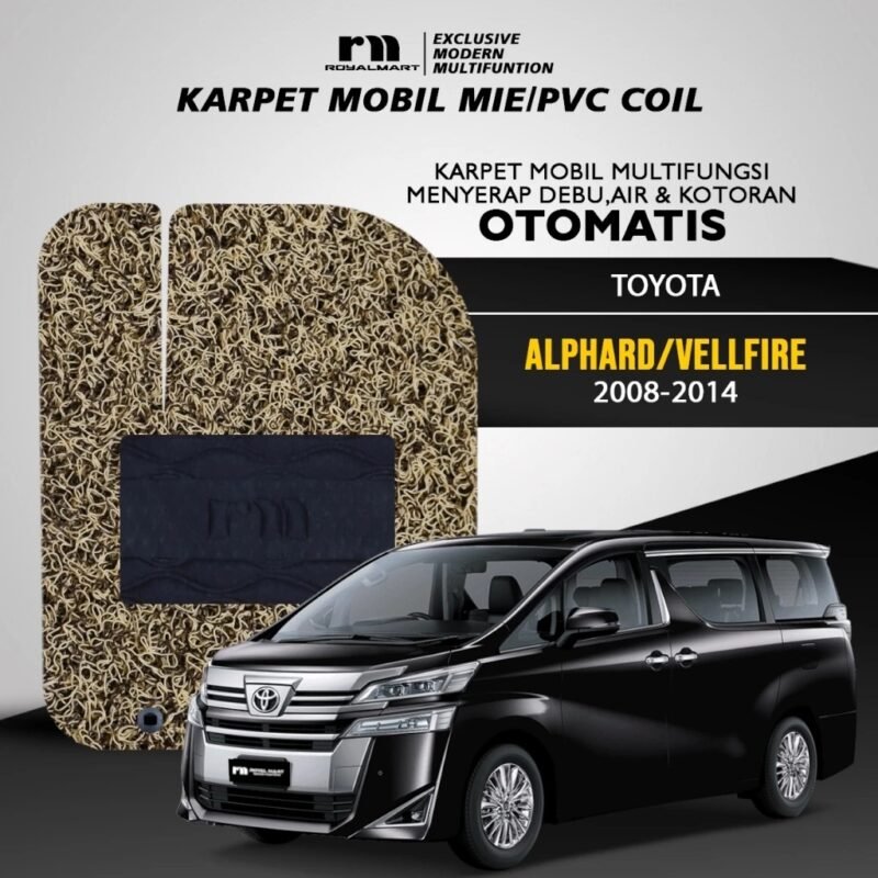 ROYAL MART Karpet Mobil Mie Premium Toyota Alphard/Vellfire 2008-2014 Full Set Bergaransi